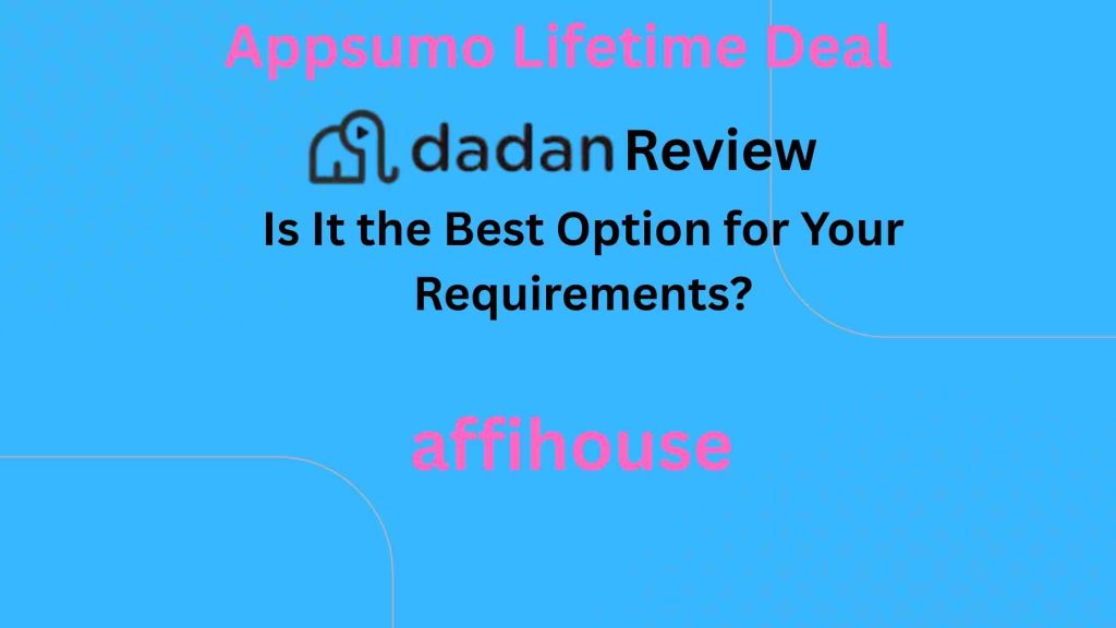 Dadan Review